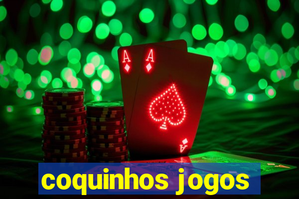 coquinhos jogos